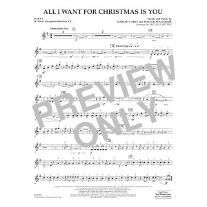 All I Want For Christmas Is You (arr. Michael Brown) - Pt.4 - Bb Tenor Sax/Bar. T.C.