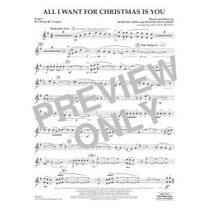All I Want For Christmas Is You (arr. Michael Brown) - Pt.1 - Bb Clarinet/Bb Trumpet