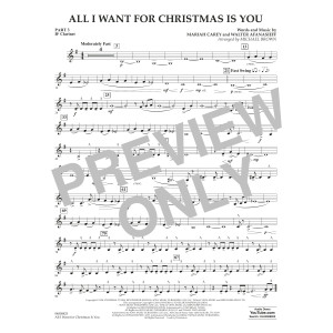 All I Want For Christmas Is You (arr. Michael Brown) - Pt.3 - Bb Clarinet