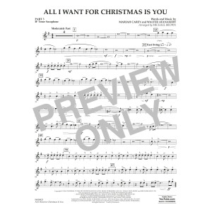 All I Want For Christmas Is You (arr. Michael Brown) - Pt.3 - Bb Tenor Saxophone