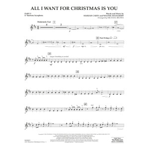 All I Want For Christmas Is You (arr. Michael Brown) - Pt.5 - Eb Baritone Saxophone