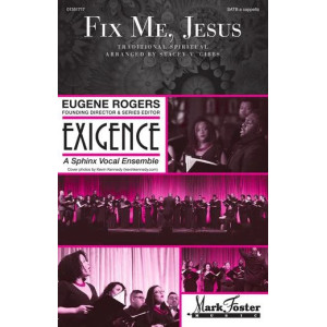 Fix Me, Jesus (arr. Stacey V. Gibbs)