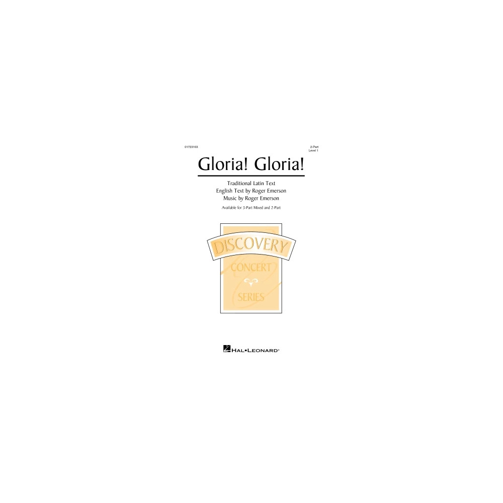 Gloria! Gloria!