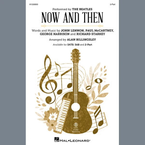 Now And Then (arr. Alan Billingsley)