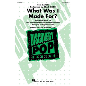 What Was I Made For? (arr. Roger Emerson)
