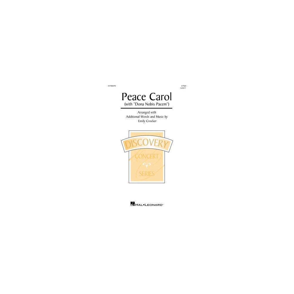 Peace Carol (With Dona Nobis Pacem)