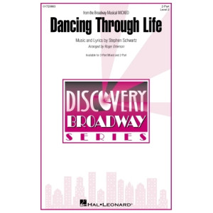 Dancing Through Life (from Wicked) (arr. Roger Emerson)