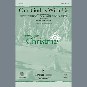 Our God Is With Us (arr. Bradley Knight)
