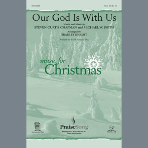 Our God Is With Us (arr. Bradley Knight)