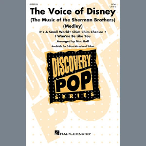 The Voice of Disney (The Music of the Sherman Brothers) (Medley) (arr. Mac Huff)