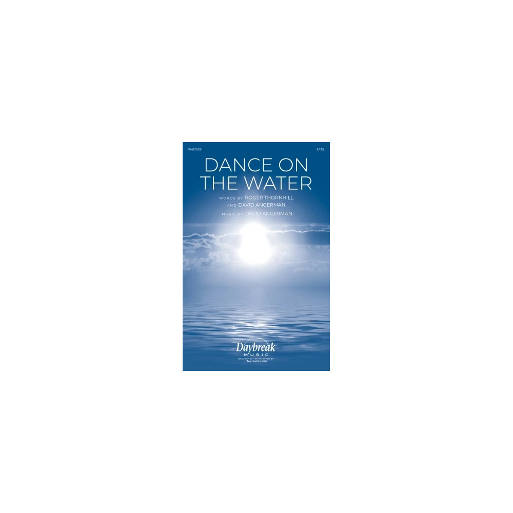 Dance On The Water
