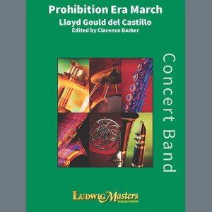 Prohibition Era March (arr. Clarence Barber) - Horn 3