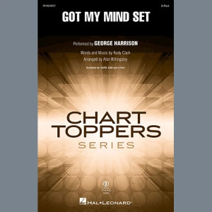 Got My Mind Set On You (arr. Alan Billingsley)