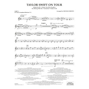 Taylor Swift On Tour - Pt.4 - Bb Tenor Sax/Bar. T.C.