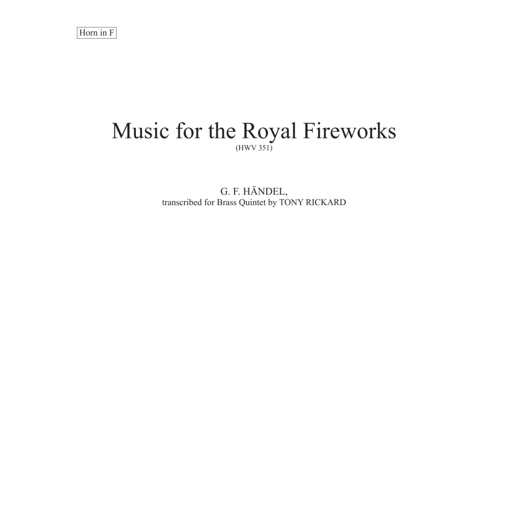Music for the Royal Fireworks - F Horn