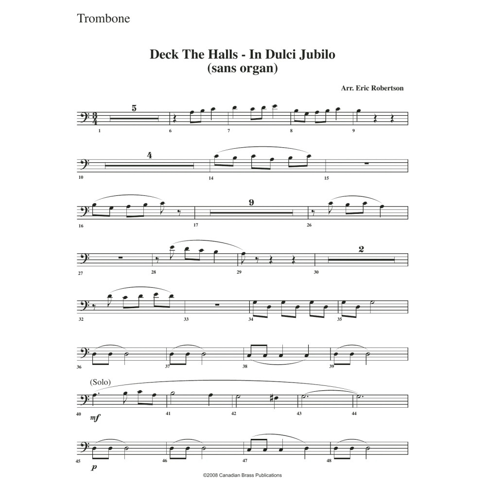 Deck the Halls - In Dulci Jubilo - Trombone