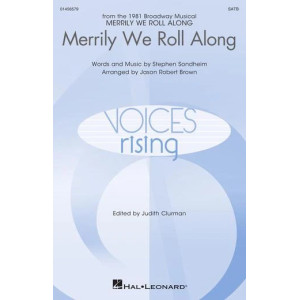 Merrily We Roll Along (from Merrily We Roll Along) (arr. Jason Robert Brown)