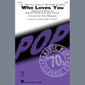 Who Loves You (arr. Alan Billingsley)