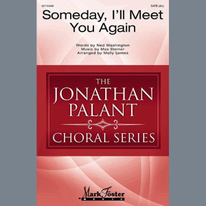 Someday, I'll Meet You Again (arr. Molly Ijames)