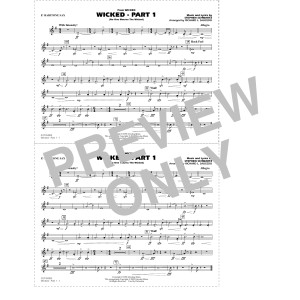 Wicked - Part 1 (arr. Richard L. Saucedo) - Eb Baritone Sax