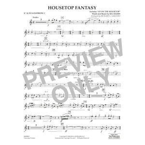 Housetop Fantasy (arr. Richard L. Saucedo) - Eb Alto Saxophone 2
