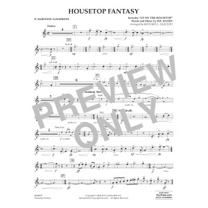 Housetop Fantasy (arr. Richard L. Saucedo) - Eb Baritone Saxophone