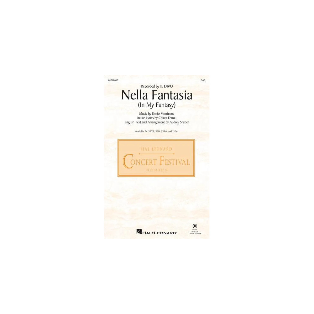 Nella Fantasia (In My Fantasy) (arr. Audrey Snyder)