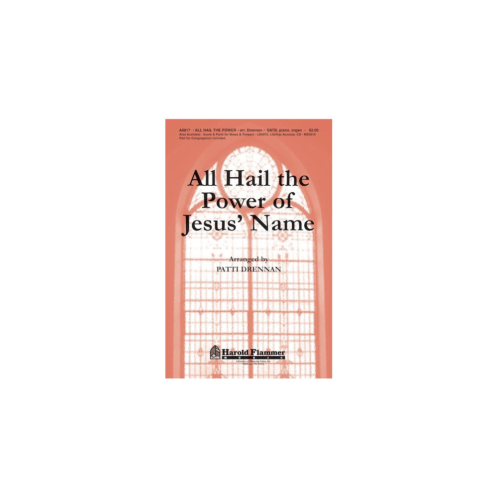 All Hail The Power Of Jesus' Name - Score