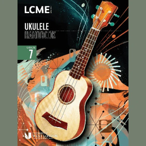 LCME Ukulele Handbook Grade 7