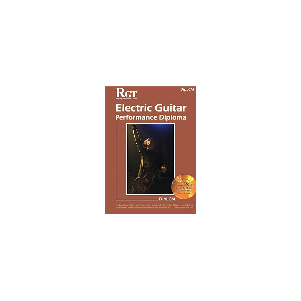 LCME Electric Guitar Performance Diplomas DipLCM