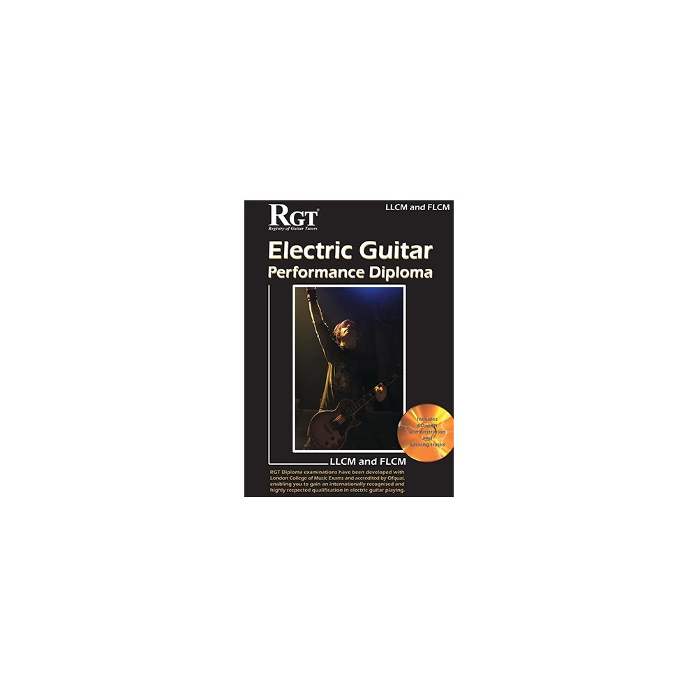 LCME Electric Guitar Performance Diplomas LLCM/FLCM