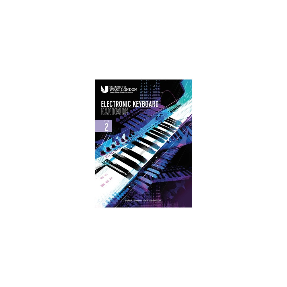 LCME Electronic Keyboard Handbook 2021: Step 2