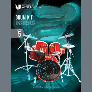 LCME Drum Kit Handbook 2022: Grade 5