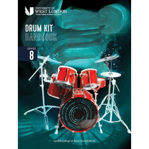 LCME Drum Kit Handbook 2022: Grade 8