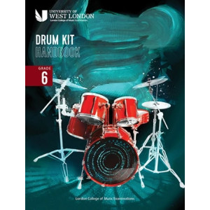 LCME Drum Kit Handbook 2022: Grade 6