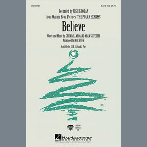 Believe (from The Polar Express) (arr. Mac Huff)