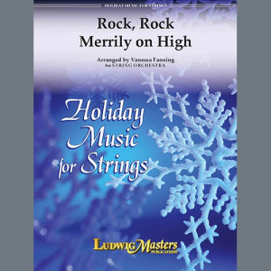 Rock, Rock Merrily on High - Bass