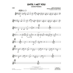 Until I Met You (Corner Pocket) (arr. Mark Taylor) - Vibes