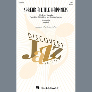 Spread A Little Happiness (arr. Mac Huff)