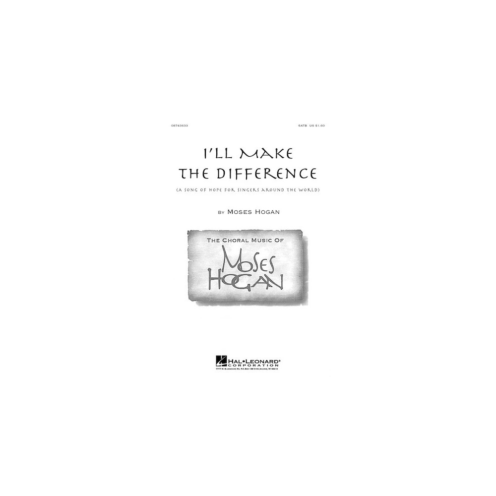 I'll Make The Difference (A Song Of Hope For Singers Around The World)