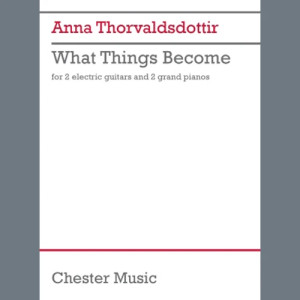 What Things Become - Full Score