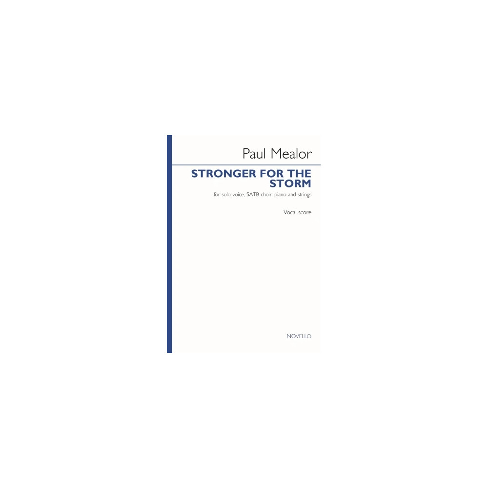 Stronger For The Storm (Vocal score)