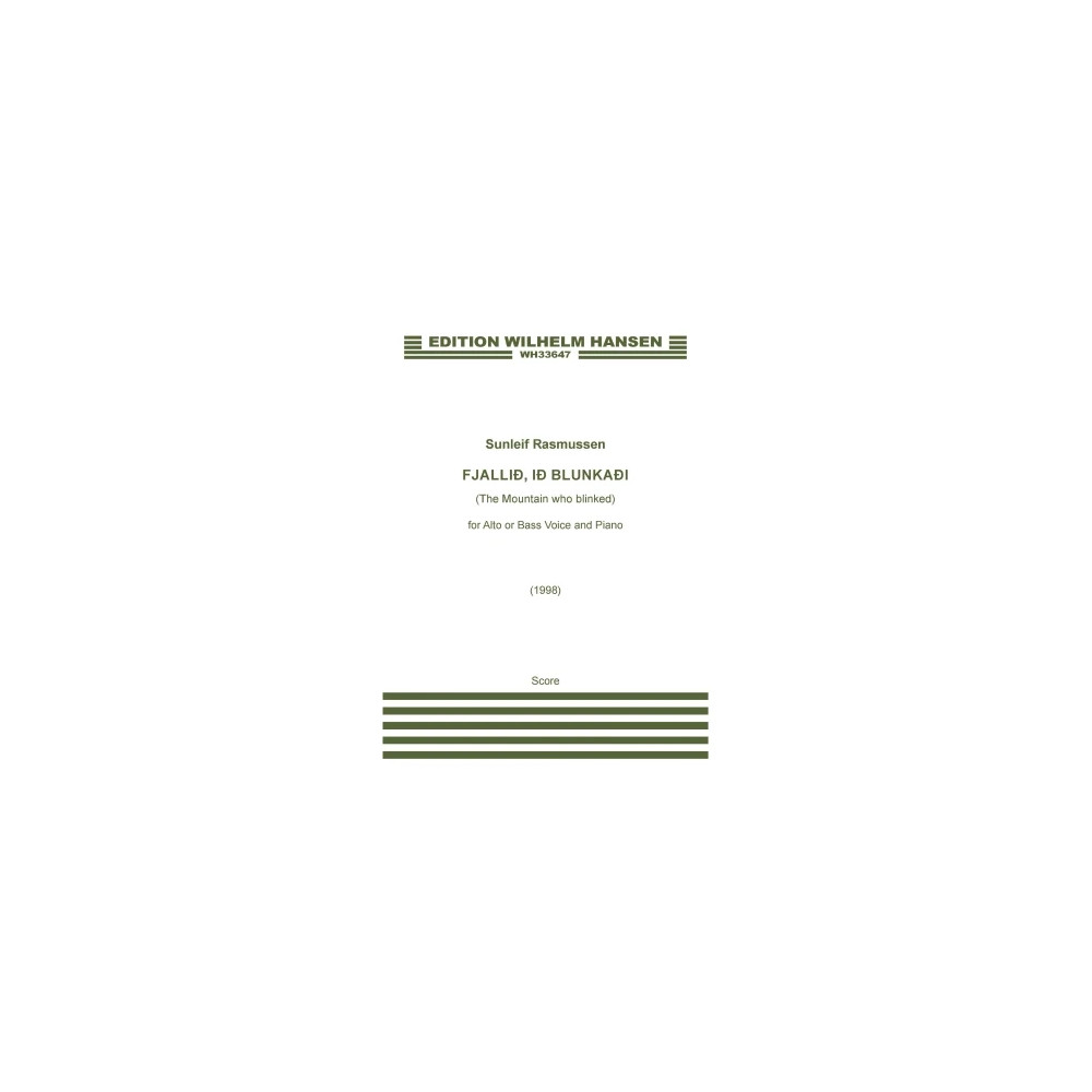 Fjallið, ið blunkaði (The Mountain Who Blinked) (for Alto or Bass)