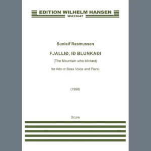 Fjallið, ið blunkaði (The Mountain Who Blinked) (for Alto or Bass)