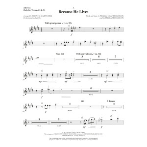 Because He Lives (arr. Joseph M. Martin) - Alto Sax (sub. Trumpet 2-3)