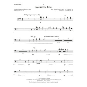 Because He Lives (arr. Joseph M. Martin) - Trombone 1 & 2