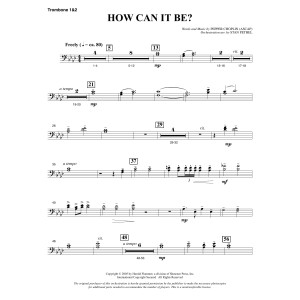 How Can It Be? - Trombone 1 & 2