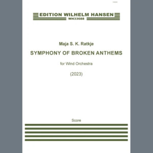 Symphony Of Broken Anthems - Full Score