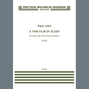 A Thin Film Of Sleep - Full Score
