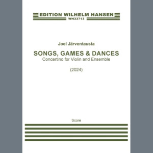 Songs, Games & Dances (2024) - Full Score